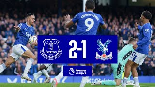 EVERTON 21 CRYSTAL PALACE  Premier League highlights [upl. by Yrennalf]