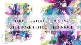 Creating a Bokeh Effect In Your Watercolor amp Ink Painting [upl. by Naleek]