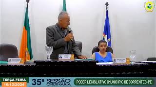 Live 35ª Sessão Ordinária do 4° Ano Legislativo da Câmara Municipal de CorrentesPE  10122024 [upl. by Salahcin206]