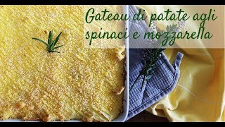 Gateau di patate vegetariano con spinaci e mozzarella [upl. by Nwahsaj606]