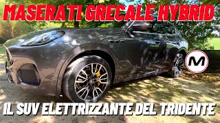 MASERATI GRECALE HYBRID  Una guida elettrizzante [upl. by Hirschfeld66]