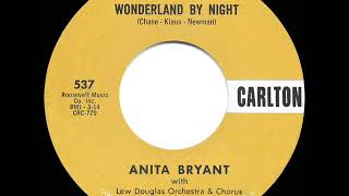 1961 HITS ARCHIVE Wonderland By Night  Anita Bryant [upl. by Toomay268]