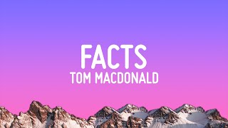 Tom MacDonald  Facts Lyrics ft Ben Shapiro [upl. by Fairfax983]