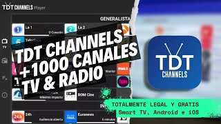 Cómo Configurar e Instalar TDT Channels para Ver TV GRATIS y LEGALMENTE en Smart TV Android e iOS [upl. by Blase]