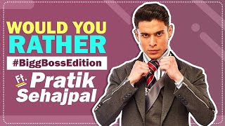 Would You Rather Ft Pratik Sehajpal  Bigg Boss 15  Colors TV [upl. by Algar]