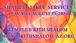 Shabbat Eikev Services [upl. by Jaehne]