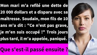 Mon mari ma refilé une dette de 20 000 dollars et a disparu avec sa maîtresse [upl. by Eocsor]