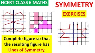 Symmetry Exercises Class 6 Part 1  Chapter 9 NCERT Math [upl. by Ylim]