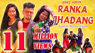 NEW SANTALI SONG 2020  ENEJ ABON RANKA JHADANG FULL VIDEO  Ram Mardi Ft Mangal UC [upl. by Pfaff479]