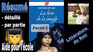 R1  Le livre de la Jungle  résumé  texte original de Kipling  Les frères de Mowgli [upl. by Eemia]