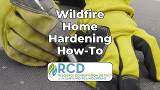 How to Harden a Home for Wildfire Vents Gutter Guards and Gaps [upl. by Cristy]