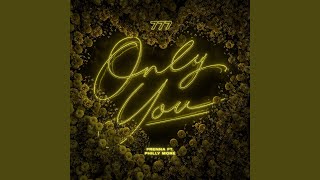 Only You [upl. by Gerome]