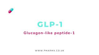 GLP1  Glucagonlike peptide1  Pronunciation [upl. by Selestina]