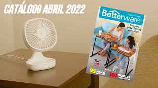 Catálogo Betterware Abril 2022 ¡CONOCE LOS PRODUCTOS NUEVOS Y TAMBIÉN LOS QUE REGRESAN [upl. by Urial735]