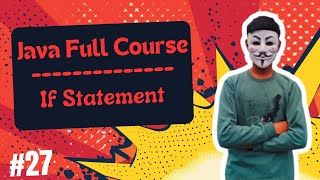 Java If Statement Java Full Course In Hindi 27  Perfect Coding [upl. by Zara53]