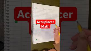 Accuplacer Math  algebra review ￼accuplacer collegeprep collegeboard placementtest math [upl. by Tabatha]