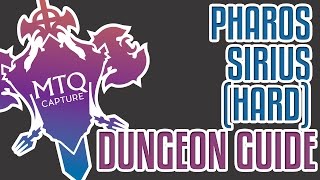 Pharos Sirius HARD Dungeon Guide [upl. by Timon]