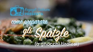 Come preparare gli Spatzle [upl. by Ahsinod]