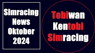 Simracing News Oktober 2024 [upl. by Hulbig]