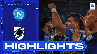 NapoliSampdoria 20  The champions end season on a high Goals amp Highlights  Serie A 202223 [upl. by Lubba]