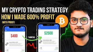 🚨 REVEALING MY CRYPTO TRADING STRATEGY  600 in 7 months  Bitcoin Alts Crypto Scalping  Momentum [upl. by Selyn]