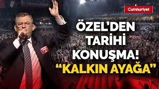 Özgür Özelden tarihi konuşma Dakikalarca ayakta alkışlandı [upl. by Danete]