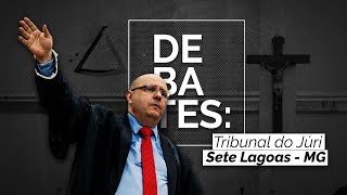 Debates Tribunal do Júri de Sete Lagoas [upl. by Yarb605]