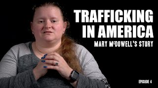 Trafficking in America Mary McDowells Story [upl. by Zischke]