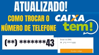 Como alterar o número de telefone no caixa tem [upl. by Arihsay427]