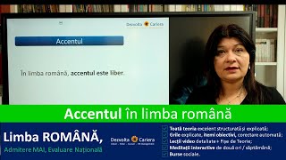 ACCENTUL în limba română  Evaluare Națională și Admitere în MAI  tematica nouă [upl. by Berni775]