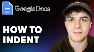 How to Indent in Google Docs Full 2024 Guide [upl. by Ecinhoj]