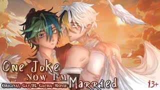 One Joke Now Im Married  13  Original GayBL Gacha Movie [upl. by Arema]