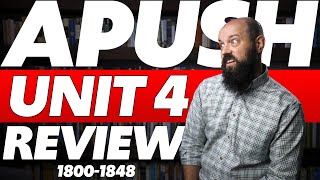 APUSH Unit 4 REVIEW Period 4 18001848—Everything You NEED to Know [upl. by Akimik]