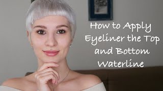 How to apply Eyeliner to the Top and Bottom Waterline with Simple Tricks [upl. by Navetse]