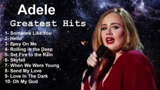 Adele  Greatest Hits [upl. by Aubigny]