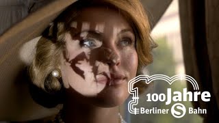 SBahn Berlin – 100 Jahre in Bewegung [upl. by Nylekcaj]