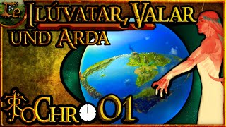 Das Silmarillion  Ilúvatar die Valar und Arda  Tolkien Chronologisch 001  Zusammenfassung [upl. by Autrey]