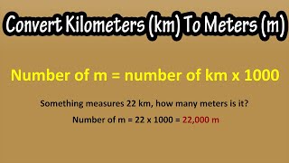 How To Convert Or Change Kilometers km To Meters m Explained Formula For Kilometers To Meters [upl. by Natascha]