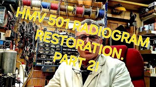 HMV 501 Table Radiogram Restoration  Part 2 [upl. by Maison45]