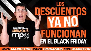 El secreto para aprovechar Black Friday y sin rebajas ❌ Marketing para Gimnasios blackfriday [upl. by Eislel]