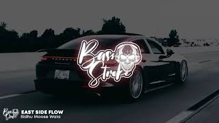 East Side Flow  Sidhu Moose Wala  Extreme Bass Boosted  Latest Bass Boosted songs 2021 [upl. by Nangatrad]