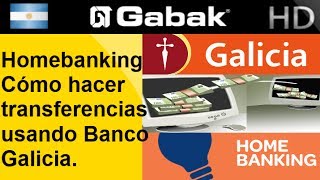 HomeBanking Cómo hacer transferencias usando Banco Galicia [upl. by Fasta154]