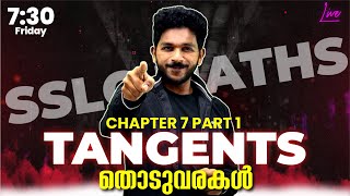 SSLC Maths  Tangents  Part 1  തൊടുവരകൾ  Chapter 7  Exam Winner [upl. by Theodor]