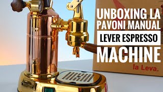 Unboxing the La Pavoni PB16 Professional Manual Lever Espresso Machine [upl. by Kielty]