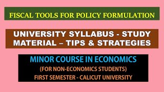 MINOR COURSE  FISCAL TOOLS FOR POLICY FORMULATION  SYLLABUS  STUDY MATERIAL – TIPS amp STRATEGIES [upl. by Melina]