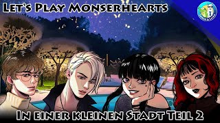 Lets Play  Monsterhearts  In einer kleinen Stadt Teil 2 [upl. by Dell]