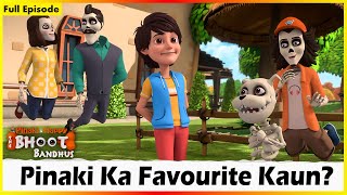 Pinaki And Happy  Bhoot Bandhus  Pinaki Ka Favourite Kaun  Full Episode 51 [upl. by Nirual]