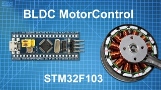 STM32  BLDC Motor Control [upl. by Choong]