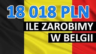 Ile zarobimy w Belgii [upl. by Nallid]