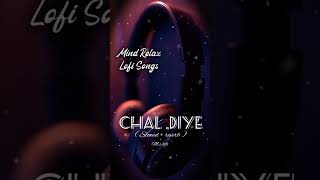 Chal Diye tom khay pa slowed reverb  2024 new song popularsong viralsong bmusic [upl. by Parthena]